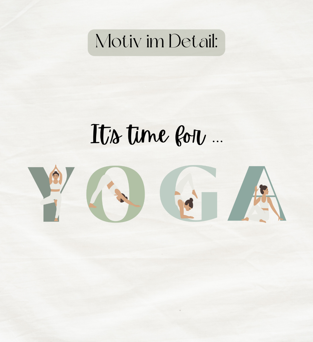 motiv l it's time for yoga l nachhaltiges t-shirt l yoga kleidung bio-baumwolle l nachhaltig einkaufen dank veganer mode