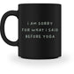 sorry l tasse schwarz l yoga tasse l yoga accessoires l nachhaltige geschenkidee l geschenke für yogaliebhaber
