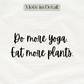  motiv l do more yoga l yoga pullover l bio hoodie l schöne yoga kleidung l ökologisch und nachhaltig im alltag